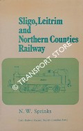 Book cover of Sligo, Leitrim and Northern Counties Railway by SPRINKS, N.W.